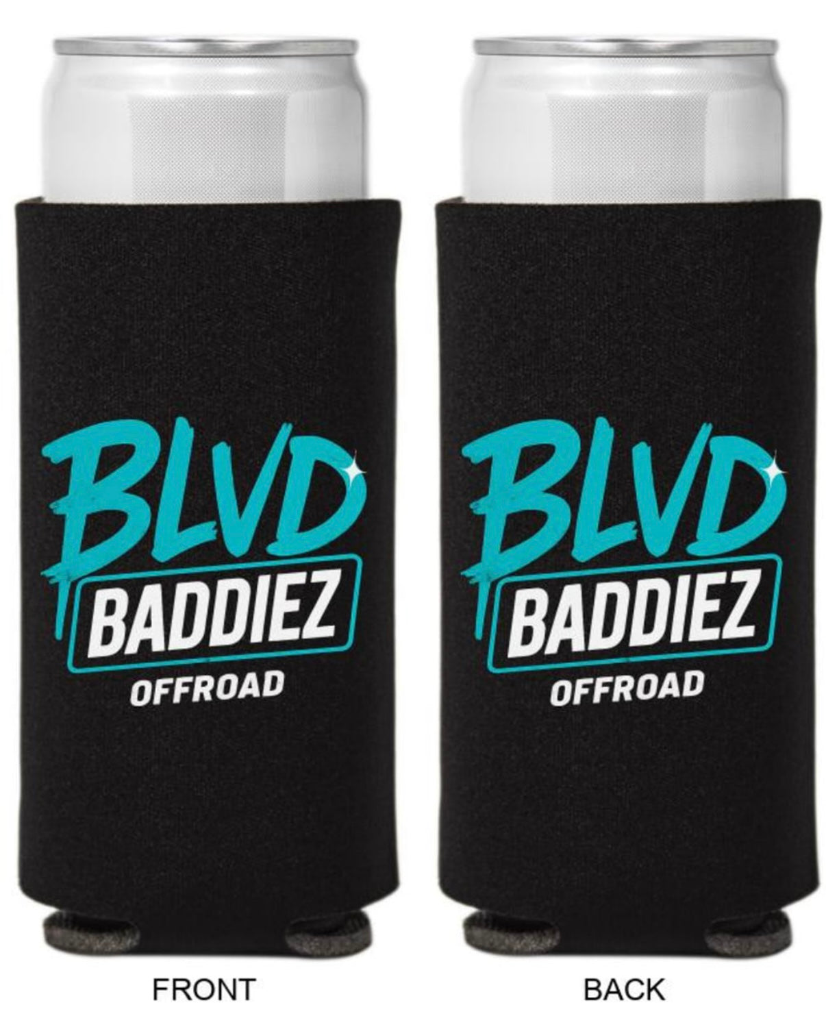BLVD BADDIEZ Slim Can Koozie (12 oz)