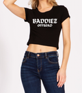 Baddiez Baby Tee